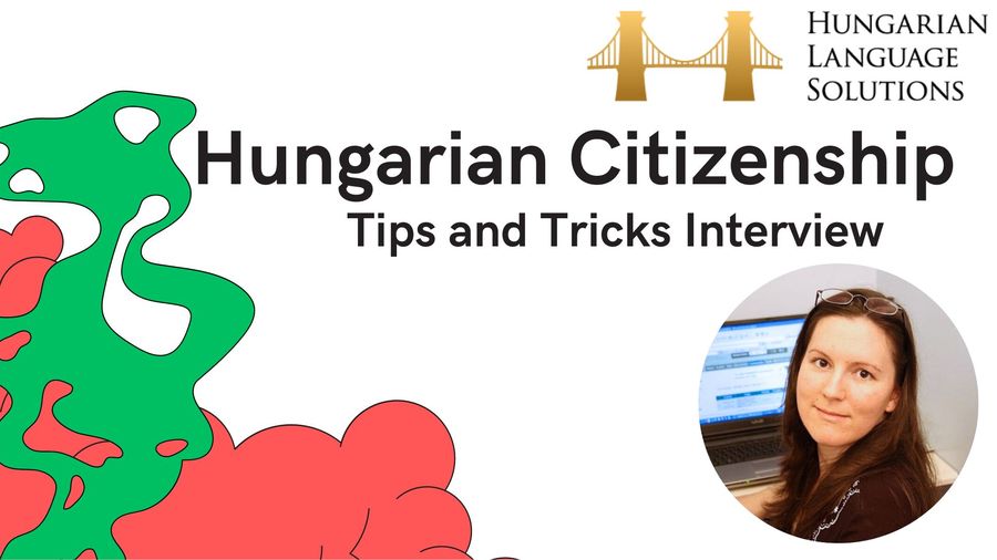 Learn Hungarian with Hungarian Language Solutions for your Hungarian citizenship!